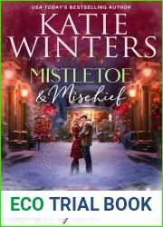 Mistletoe and Mischief (A Frosty Season Series Book 3)
