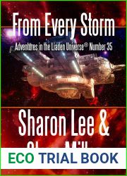 From Every Storm (Adventures in the Liaden Universe, # 35)