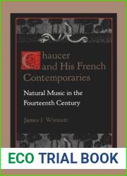 Chaucer and His French Contemporaries
