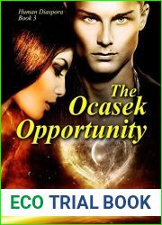 The Ocasek Opportunity (Human Diaspora #3)