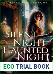 Silent Night, Haunted Night (Seven Sisters Series Book 8)