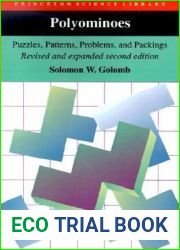 Polyominoes: Puzzles, Patterns, Problems, and Packings