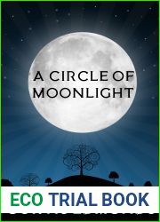 A Circle of Moonlight (Circle Saga, #2)