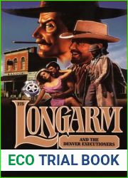 Longarm and the Denver Executioners (Longarm, #275)