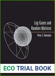 Log-Gases and Random Matrices (LMS-34) (London Mathematical Society Monographs)