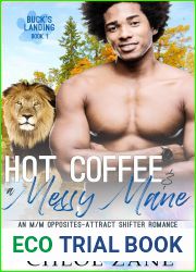 Hot Coffee and A Messy Mane (Buck|s Landing, #1)