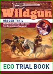 Oregon Trail (Wildgun, #8)