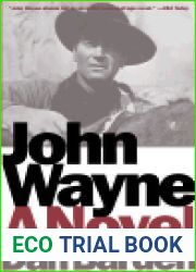 John Wayne: A Novel