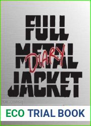 Full Metal Jacket Diary