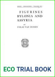 Clay figurines of Babylonia and Assyria