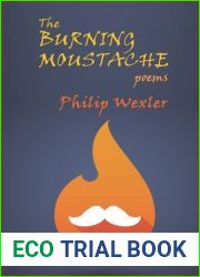 The Burning Moustache: Poems