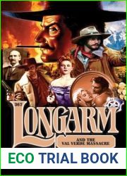 Longarm 367: Longarm and the Val Verde Massacre