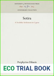 Sotira: A Neolithic Settlement in Cyprus