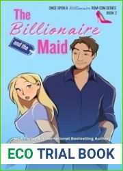 The Billionaire and the Maid (Once Upon a Billionaire Rom-Com, #2)