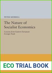 The Nature of Socialist Economics