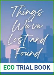 Things We|ve Lost and Found