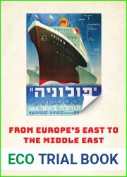 From Europe|s East to the Middle East: Israel|s Russian and Polish Lineages (Jewish Culture and Contexts)