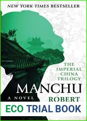 Manchu: A Novel (The Imperial China Trilogy Book 1)