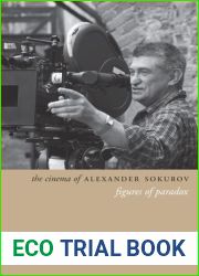 The Cinema of Alexander Sokurov