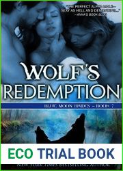 Wolf|s Redemption (Blue Moon Brides #7; Bayou Wolves #3)