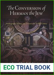 The Conversion of Herman the Jew
