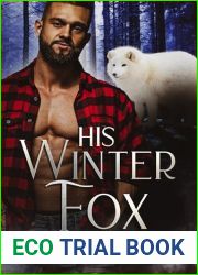 His Winter Fox (Fox Haven Book 4)