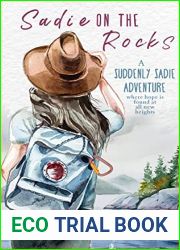 Sadie on the Rocks (Suddenly Sadie Adventure #1)