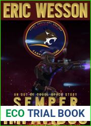 Semper Impavidus: Of Dog, Volpir and Man Book 2 (Of Dog, Volpir and Man: An Out Of Cruel Space Adventure)