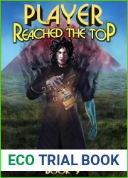 Player Reached the Top. LitRPG Series. Book IX