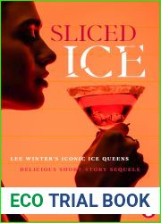 Sliced Ice