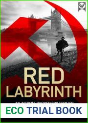 RED LABYRINTH a gripping action-packed spy thriller with a shocking twist