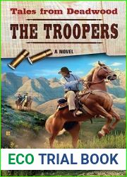 The Troopers (Tales from Deadwood, #4)