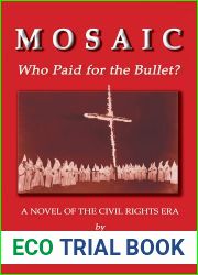 Mosaic: Who Paid for the Bullet?