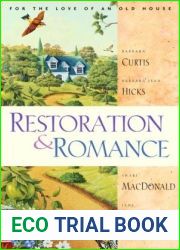 Restoration and Romance: For the Love of an Old House