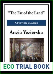 The Fat of the Land