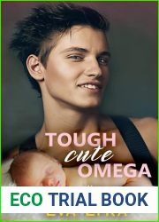 Tough Cute Omega (Howl Academy Babies, #1)