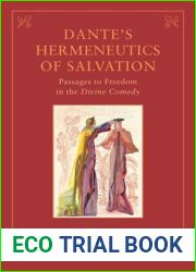 Dante|s Hermeneutics of Salvation