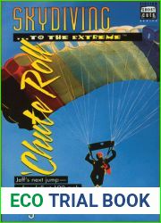 Skydiving to the Extreme
