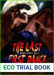 The Last First Dance (The Monstrous Ball #1)