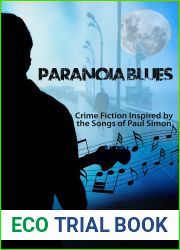 Paranoia Blues: Crime Fiction Inspired by the Songs of Paul Simon