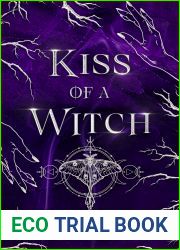 Kiss of a Witch (Darkness Rising Book 2)