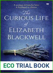 The Curious Life of Elizabeth Blackwell