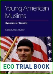 Young American Muslims: Dynamics of Identity