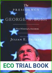 The Presidency of George W. Bush