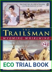 Wyoming Whirlwind (The Trailsman #242)