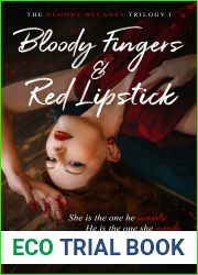 Bloody Fingers and Red Lipstick