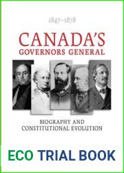 Canada|s Governors General, 1847-1878: Biography and Constitutional Evolution by Barbara J. Messamore (2006-06-01)
