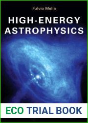 By Fulvio Melia - High-Energy Astrophysics