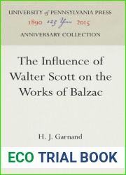 The Influence of Walter Scott on the Works of Balzac