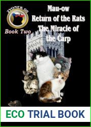 Mau-Ow, Return of the Rats, the Miracle of the Carp